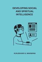 Developing Social and Spiritual Intelligence