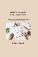 Self-Esteem and Self-Confidence
