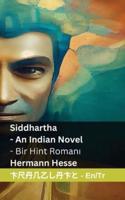 Siddhartha - An Indian Novel / Bir Hint Romanı