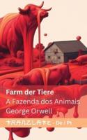 Farm Der Tiere / A Fazenda Dos Animais