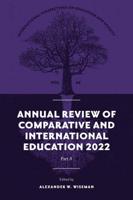 Annual Review of Comparative and International Education 2022. Part A