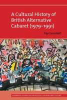 A Cultural History of British Alternative Cabaret (1979-1991)