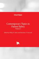 Contemporary Topics in Patient Safety. Volume 2