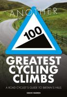 Another 100 Greatest Cycling Climbs