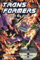 Transformers: Trial By Fire (Limited Edition)
