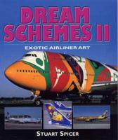 Dream Schemes II