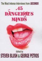 .45 Dangerous Minds