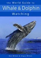 The World Guide to Whale & Dolphin Watching
