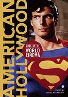 Directory of World Cinema. Volume 5 American Hollywood