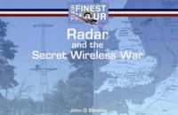 Radar and the Secret Wireless War