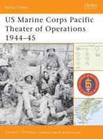 US Marine Corps Pacific Theater of Operations, 1944-45