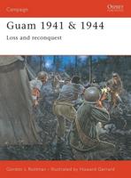 Guam, 1941 & 1944