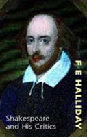 Shakespeare and His Critics