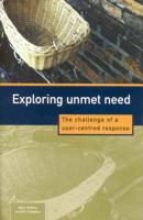 Exploring Unmet Need