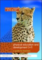 Physical Education and Development 3-11