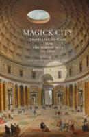 Magick City Volume 2 The Eighteenth Century