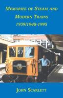 Memories of Stream Trains 1939/1948-1995