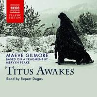 Titus Awakes
