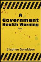 A Government Health Warning