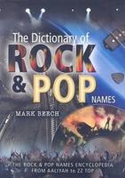 A Dictionary of Rock Band Names