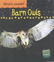 Barn Owls. Guided Reading Pack