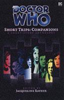 Short Trips - Companions