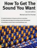 How to Get the Sound You Want