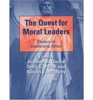 The Quest for Moral Leaders