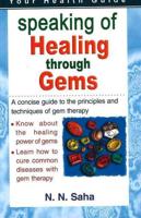 Speaking of Healing Through Gems