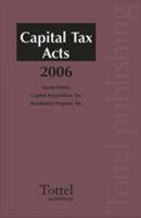 Capital Tax Acts 2006-07
