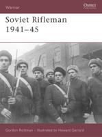 Soviet Rifleman, 1941-45