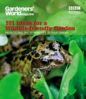 101 Ideas for a Wildlife-Friendly Garden