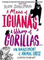 A Mess of Iguanas, a Whoop of Gorillas