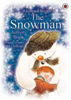 Raymond Briggs' The Snowman Activity Book