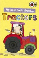 My Best Book About Tractors