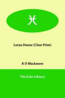 Lorna Doone (Clear Print)