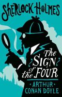 The Sign of the Four, or, The Problem of the Sholtos