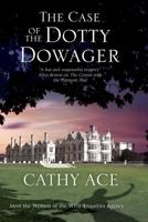 Case of the Dotty Dowager, The