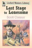 Last Stage to Lonesome