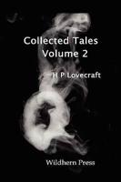 Collected Stories. Volume 2 9 Stories of the Supernatural.