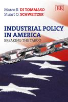 Industrial Policy in America