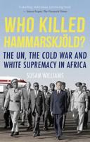 Who Killed Hammarskjöld?