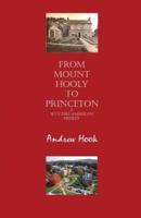 From Mount Hooly to Princeton