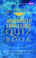 The All-New University Challenge Quiz Book