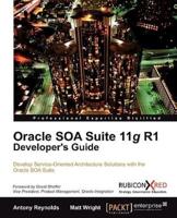 Oracle SOA Suite 11G R1 Developer's Guide