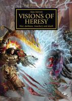 Visions of Heresy. Book 1 Iconic Images of Betrayal and War