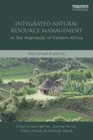 Integrated Natural Resource Management in the Highlands of Eastern Africa: From Concept to Practice