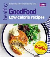 GoodFood Healthy Low-Calorie Recipes