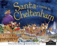 Santa Is Coming to Cheltenham