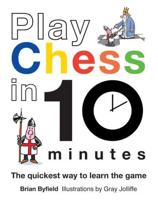 Learn Chess in 10 Minutes